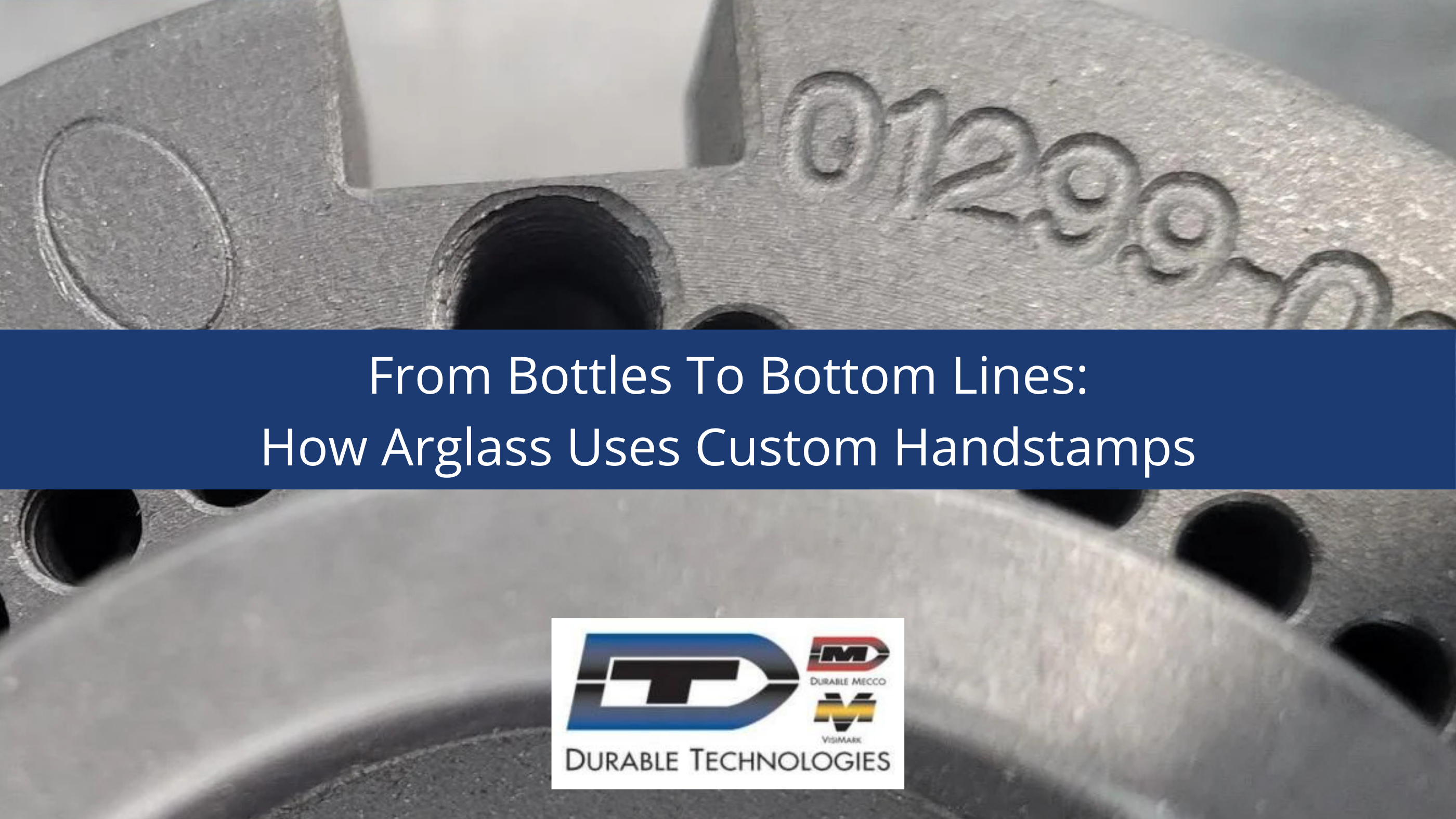 From Bottles To Bottom Lines: How Arglass Uses Custom Handstamps