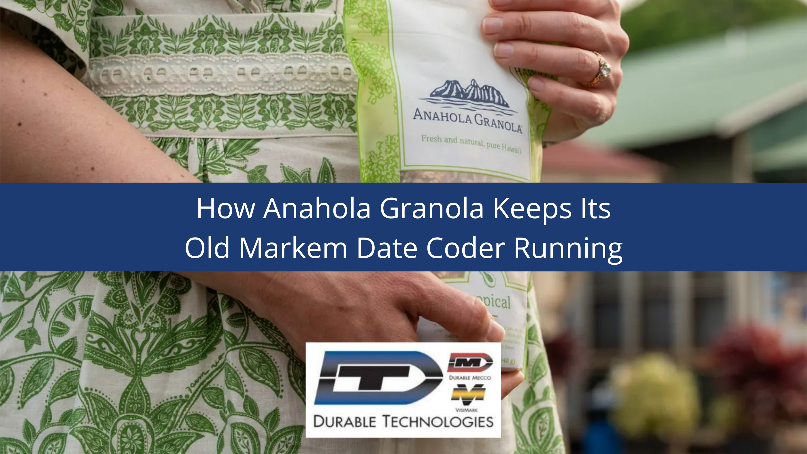 How Anahola Granola Keeps Its Old Markem Date Coder Running
